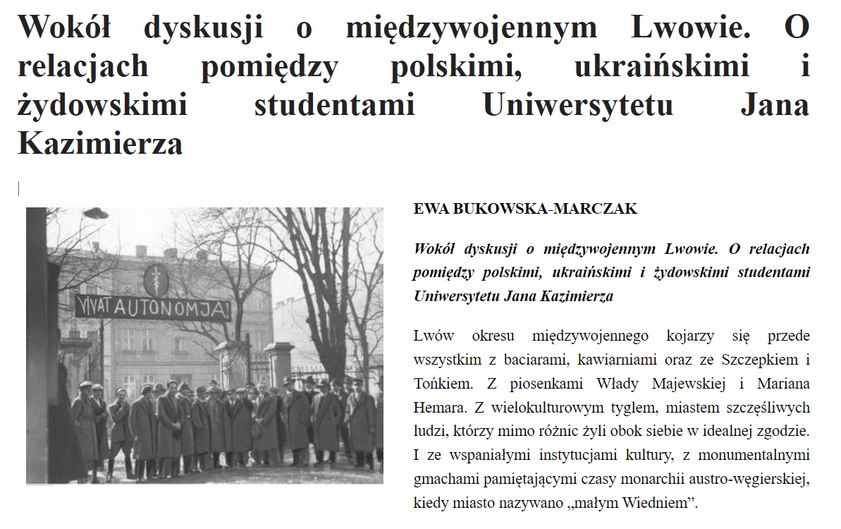 Ewa Bukowska-Marczak, Wokół dyskusji o międzywojennym Lwowie. O relacjach pomiędzy polskimi, ukraińskimi i żydowskimi studentami Uniwersytetu Jana Kazimierza