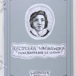 I miejsce: Weronika Brzana, „Kazimiera Wróblewska cicha bohaterka ze Lwowa” (fragment pracy), Państwowe Liceum Sztuk Plastycznych im. C.K. Norwida w Lublinie