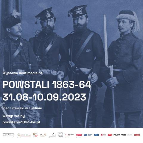 POWSTALI 1863–64 – wystawa multimedialna